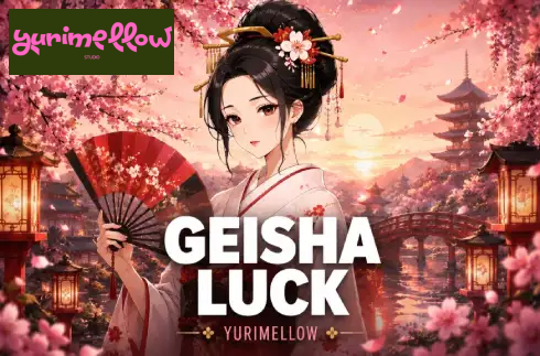 Geisha Luck
